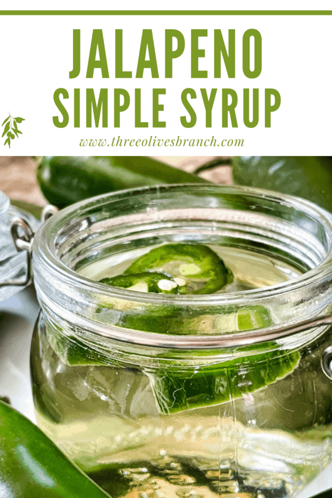 Pin image for Jalapeno Simple Syrup in a jar with title at top