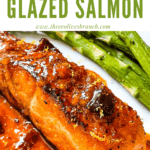 Pin image of a Chipotle Orange Glazed Salmon steak with title at top
