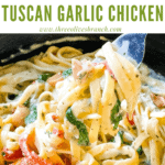 Pin image of a fork digging into Copycat Olive Garden Tuscan Garlic Chicken with title at top