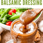 Pin image of a jar of Creamy Balsamic Dressing with title at top