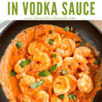Pin image of Shrimp in Vodka Sauce in black bowl with title at top