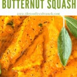 Pin image for Mashed Butternut Squash up close with title at top