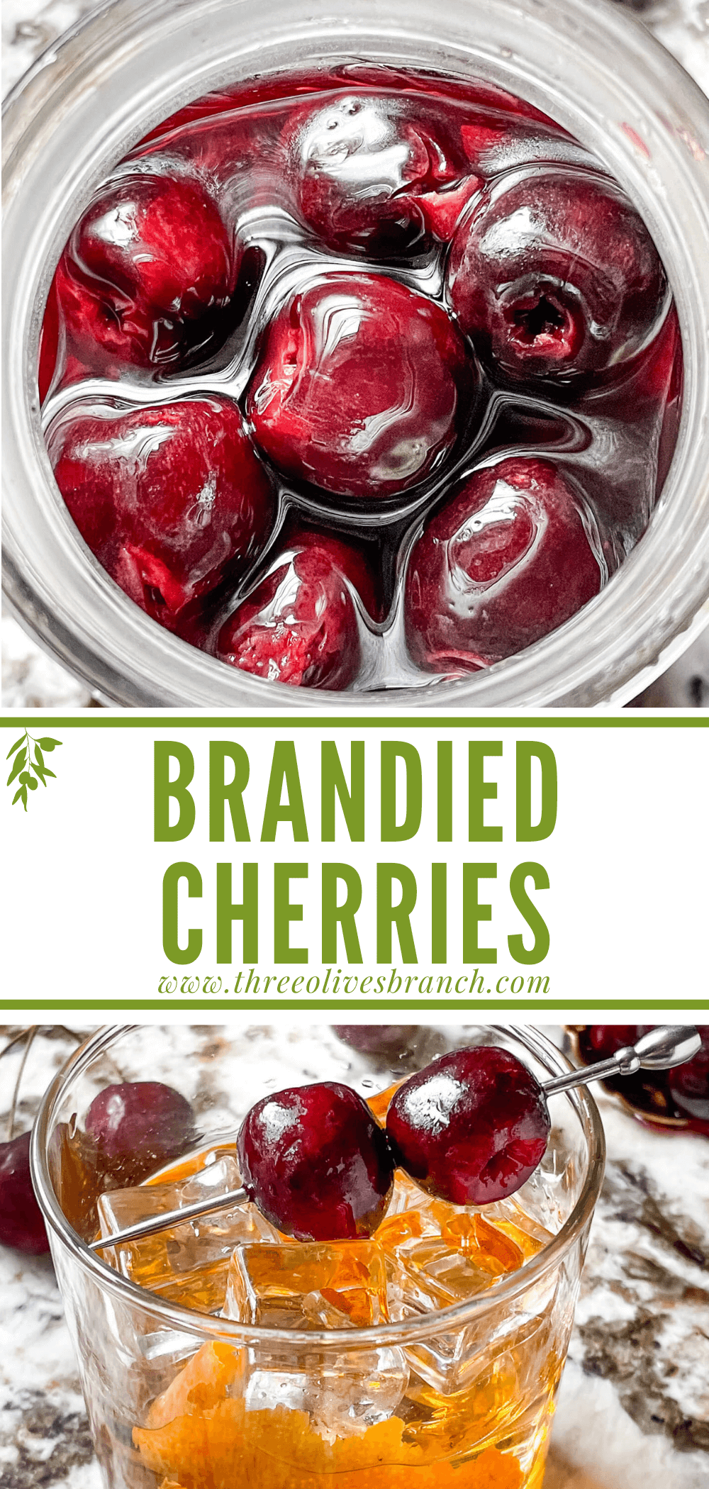 Brandied Cherries Three Olives Branch