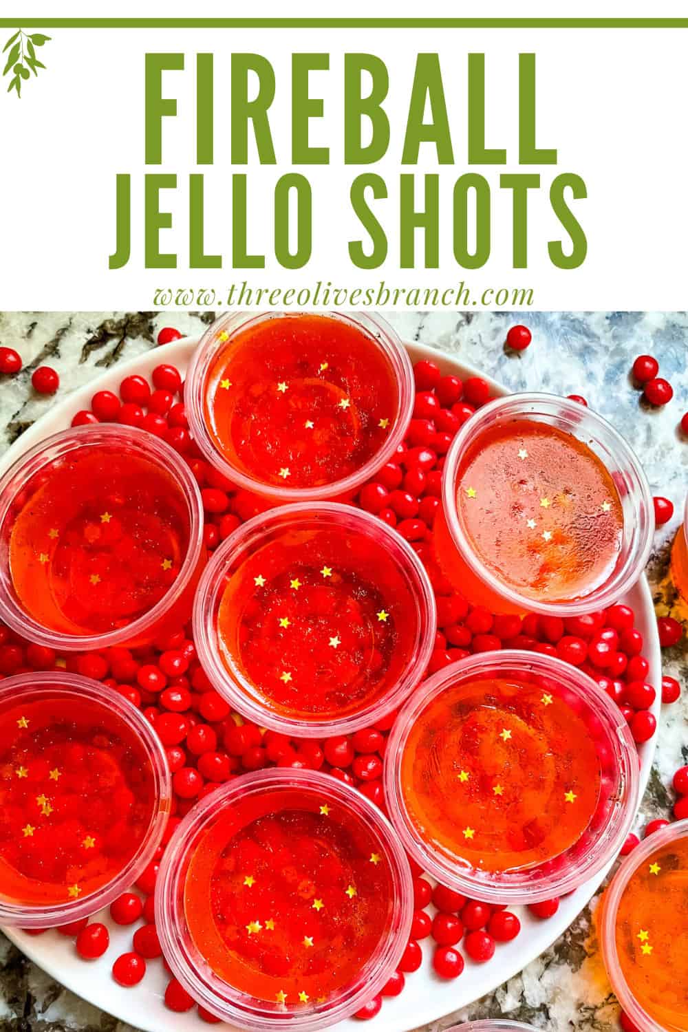 Fireball Jello Shots - Three Olives Branch