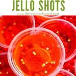 Top view of Fireball Jello Shots with title at top