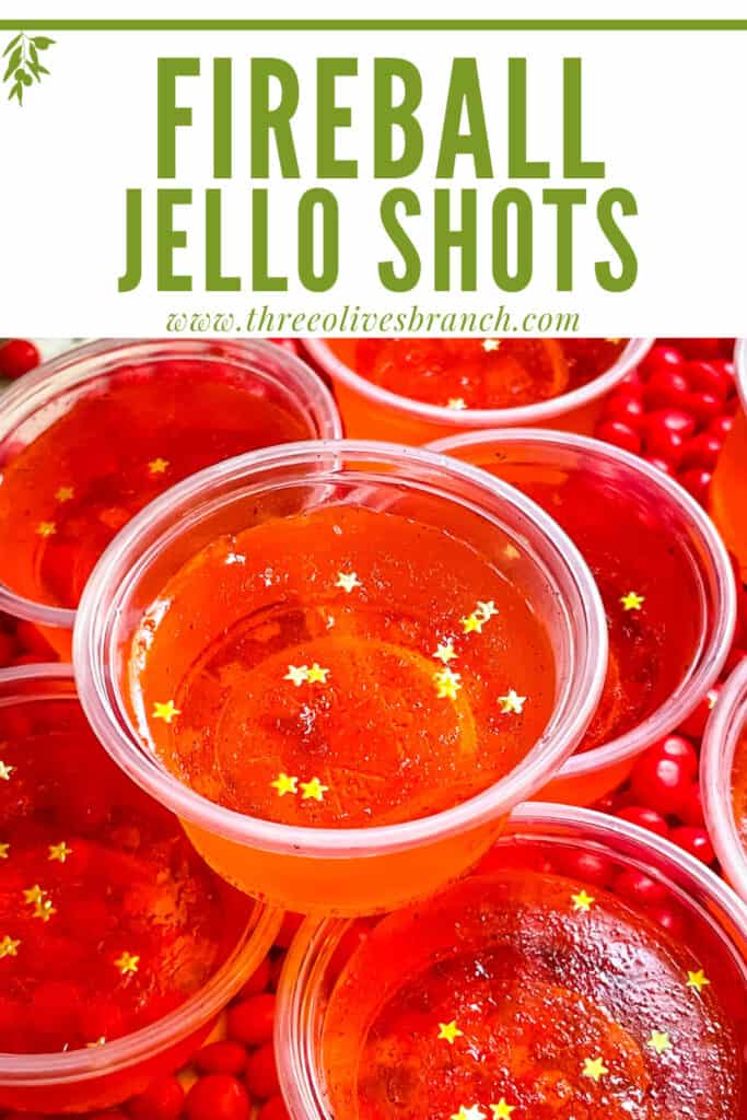 A pile of Fireball Jello Shots with title at top