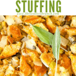 Pin image close up of Onion and Sage Stuffing (Dressing) with title at top