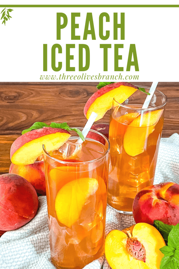 Pin image of two glasses of Peach Tea with title at top