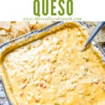 Pin image of a pan of melted Smoked Queso with title at top