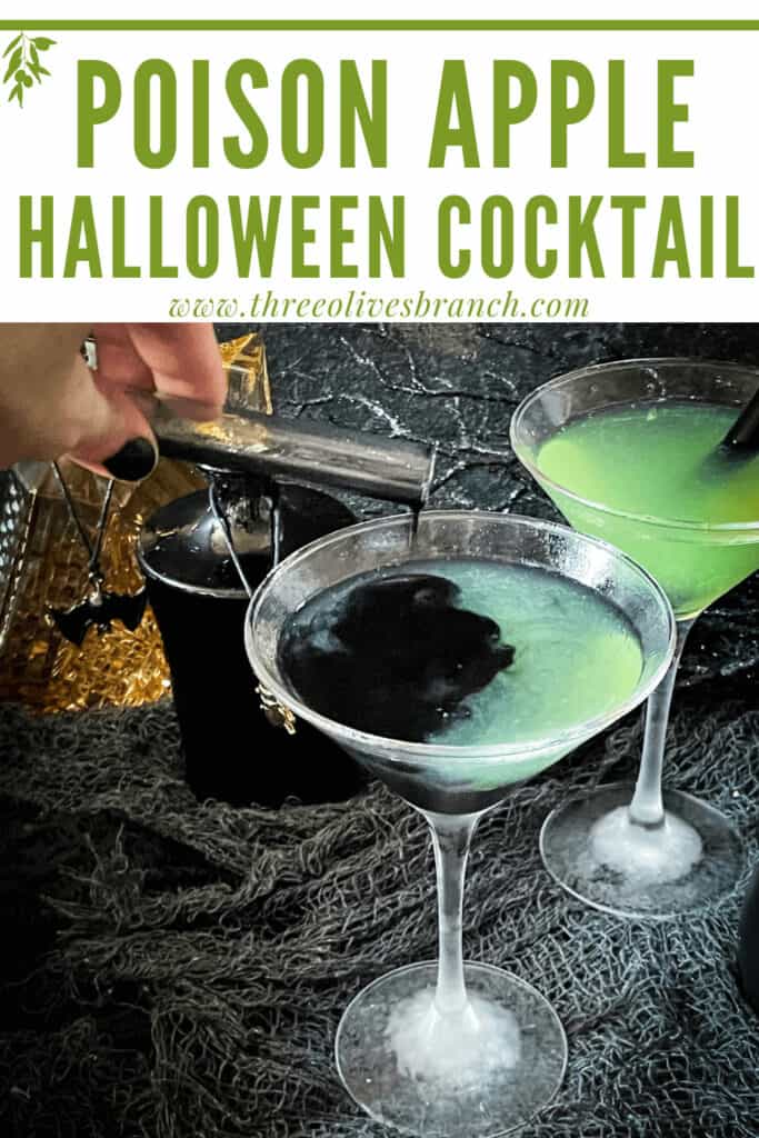 Pin image of a hand pouring the black poison into a green Poison Apple Halloween Cocktail with title at top