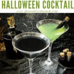 Pin image for Poison Apple Halloween Cocktail with one black and one green drink in martini glasses and title at top