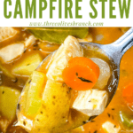 Pin image of a spoon of Chicken Campfire Stew with title at top