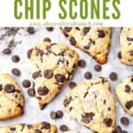 Pin image of Chocolate Chip Scones Recipe on parchment with title at top