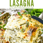 Pin image of Lasagna al Pesto being scooped out of the dish with title at top