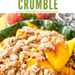 Pin image of a spoon digging into Peach Crumble with title at top
