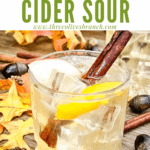Pin image of Whiskey Cider Sour with title at top
