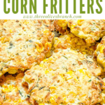 Pin image of Corn and Zucchini Fritters in a pile with title at top