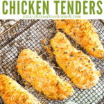 Pin for Parmesan Air Fried Chicken Tenders of them in air fryer basket with title at top