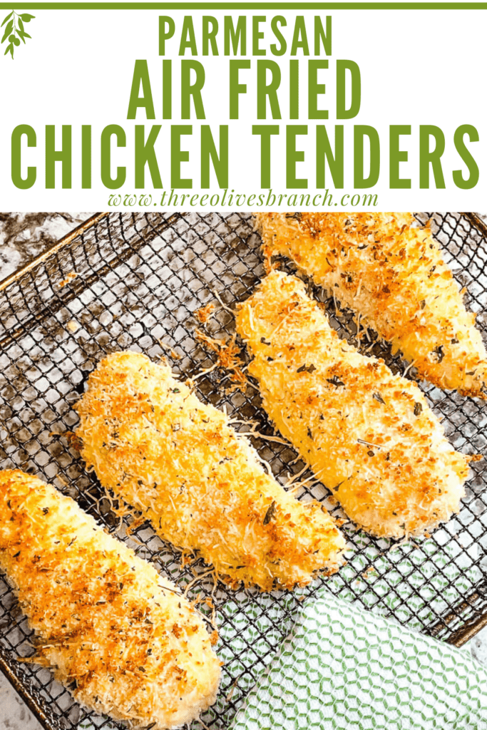 Pin for Parmesan Air Fried Chicken Tenders of them in air fryer basket with title at top