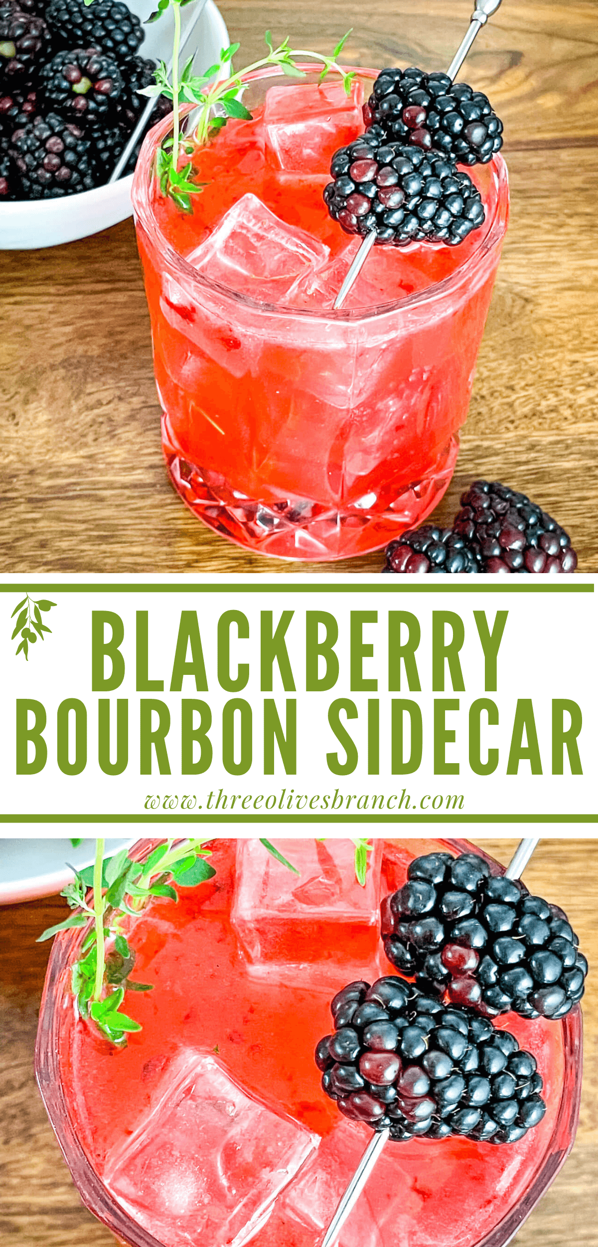 Blackberry Bourbon Sidecar Three Olives Branch