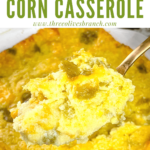 Pin of Green Chile Cornbread Casserole on a serving spoon with title at top