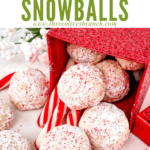 Pin of Peppermint Snowball Cookies pouring out of a red box with title at top