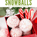 Pin of Peppermint Snowball Cookies in a red box with peppermint sticks and title at top