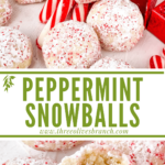 Long pin for Peppermint Snowball Cookies with title