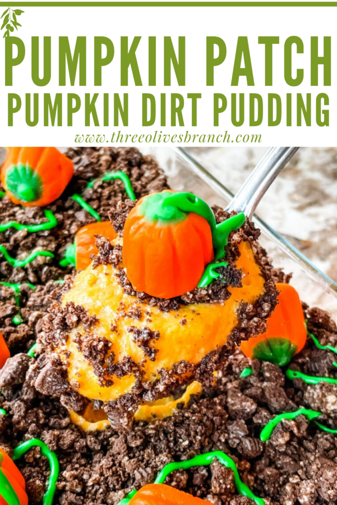 Pin of a spoon scooping Pumpkin Patch Dirt Pudding Dessert with title at top