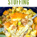 Pin image of a spoon scooping Sausage Stuffing out of a dish with title at top