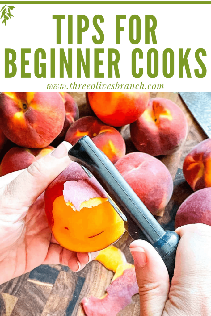 Pin for Tips for Beginner Cooks of someone peeling a peach