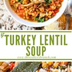 Long pin of Turkey Lentil Soup with title