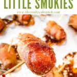 Short pin for one Bacon Wrapped Smokie up close and title at top