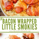 Long pin of Bacon Wrapped Smokies with title