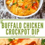 Long pin for Buffalo Chicken Crockpot Dip with title