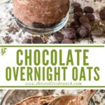Long pin of Chocolate Overnight Oats with title