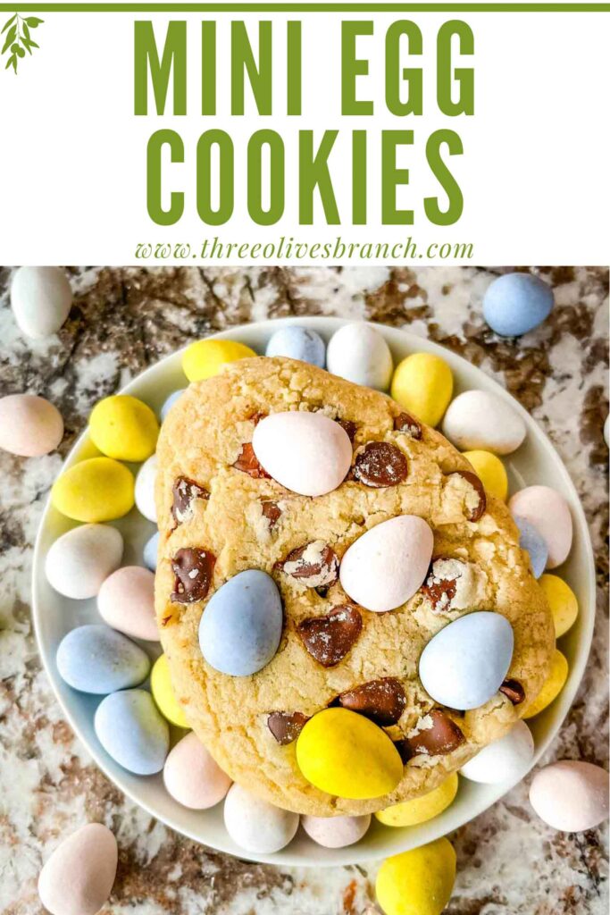 Pin of a Mini Eggs Cookie on a bed of mini eggs with title at top