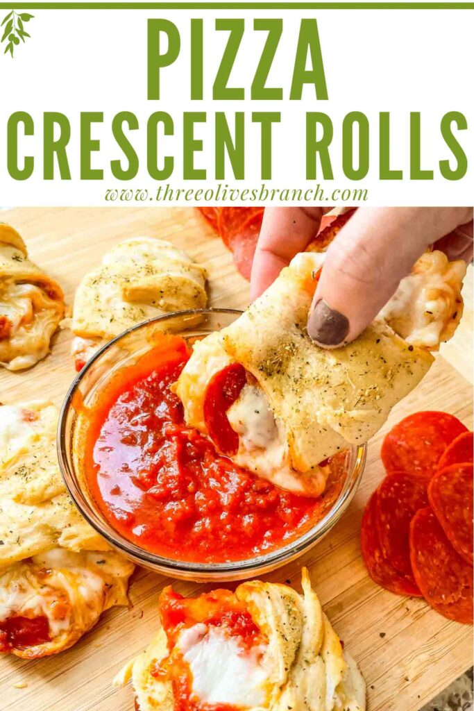 Pin of a hand dunking a Pizza Crescent Roll into sauce with title at top