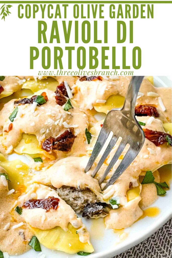 Pin of Copycat Olive Garden Ravioli Di Portobello cut open with a fork and title