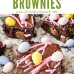 Pin of Mini Egg Brownies on a counter with title at top