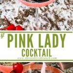 Long pin of Pink Lady Cocktail with title