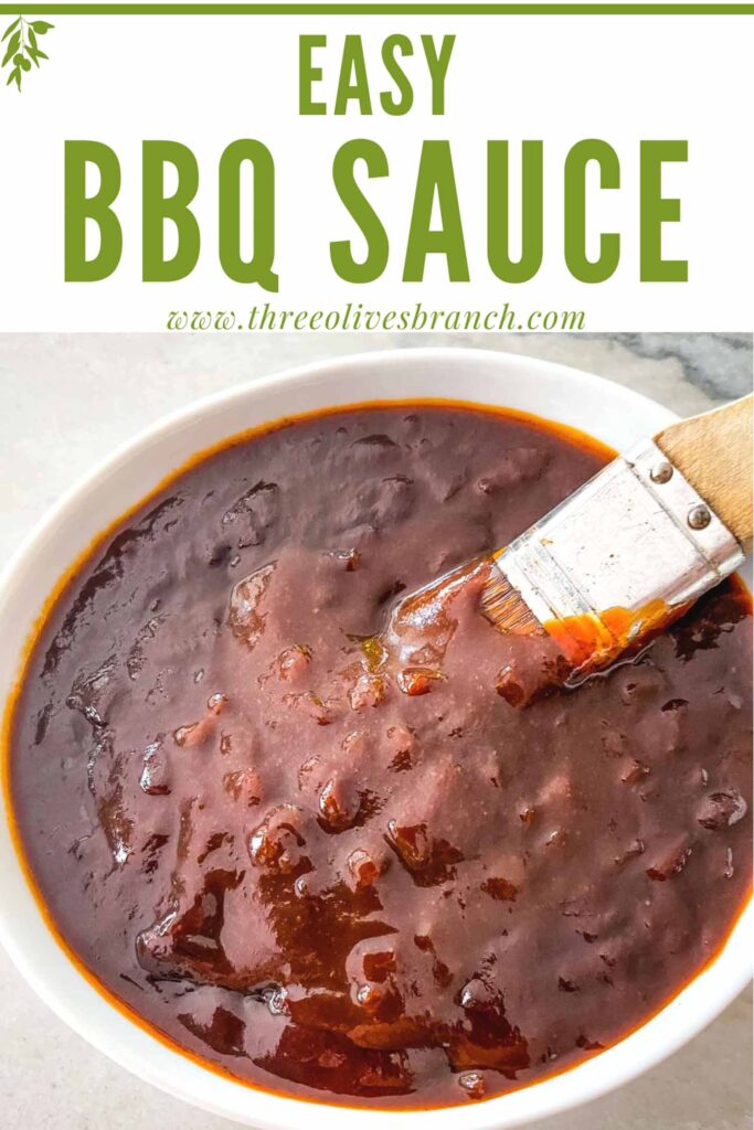 Pin of BBQ Sauce in a bowl with a brush and title at top