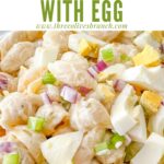 Pin of Macaroni Salad with Egg close up and title at top