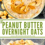 Long pin of Peanut Butter Overnight Oats with title