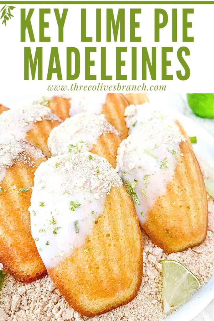 Pin of Key Lime Pie Madeleines close up with title at top