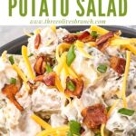 Pin of Loaded Potato Salad close up with title at top