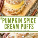 Long pin of Pumpkin Spice Cream Puffs with title