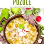 Pin of Chicken and Hatch Green Chile Pozole in a bowl with title at top