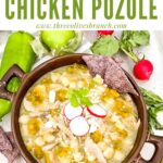 Pin of Chicken and Hatch Green Chile Pozole from the top view with title at top