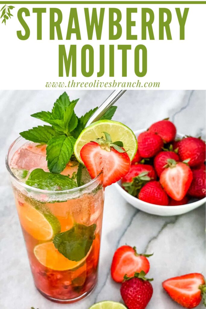 Pin of Strawberry Mojito in a tall glass with berries next to it and title at top